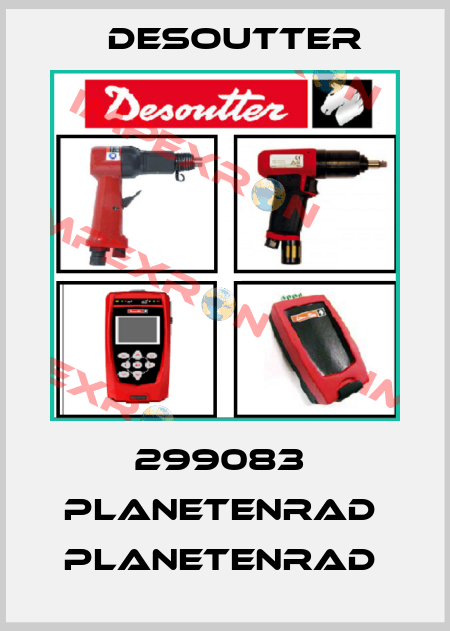 299083  PLANETENRAD  PLANETENRAD  Desoutter