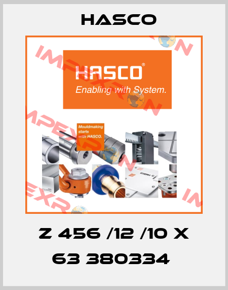 Z 456 /12 /10 X 63 380334  Hasco