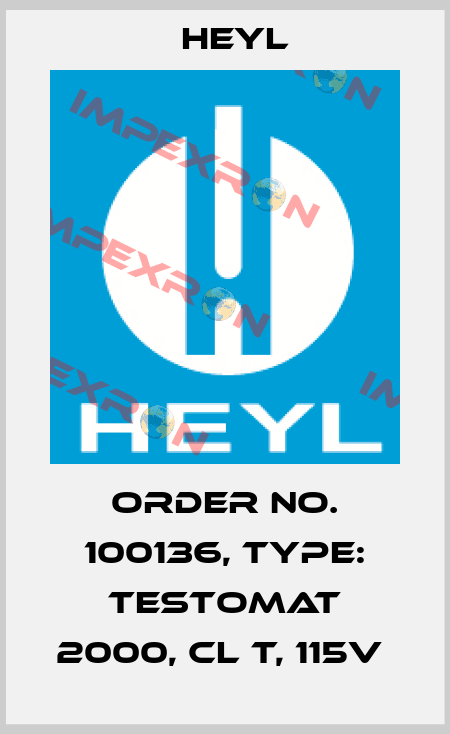 Order No. 100136, Type: Testomat 2000, Cl T, 115V  Heyl