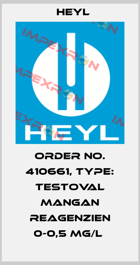 Order No. 410661, Type: Testoval Mangan Reagenzien 0-0,5 mg/l  Heyl