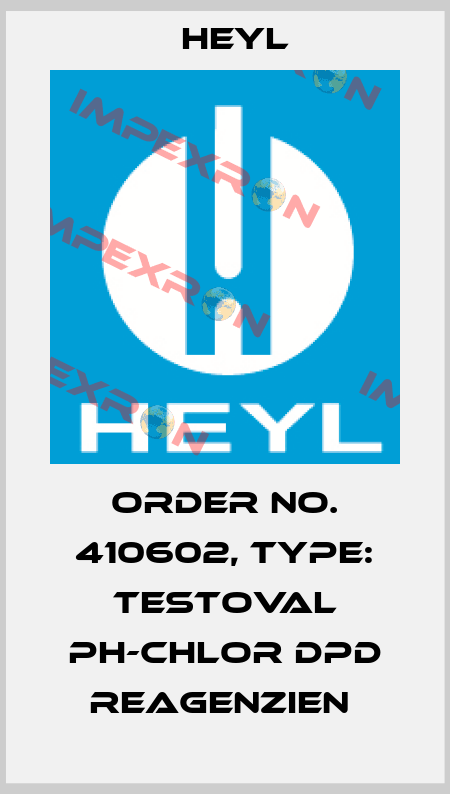 Order No. 410602, Type: Testoval pH-Chlor DPD Reagenzien  Heyl
