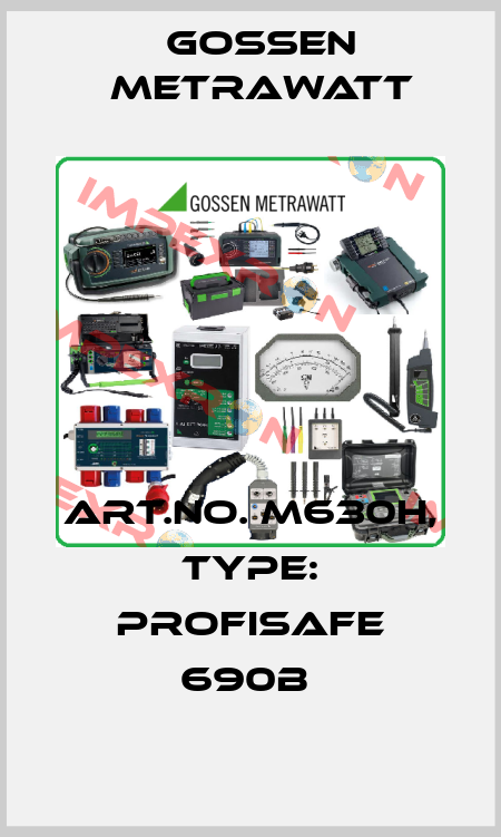 Art.No. M630H, Type: ProfiSafe 690B  Gossen Metrawatt