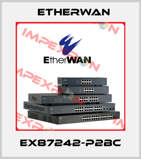 EX87242-P2BC Etherwan