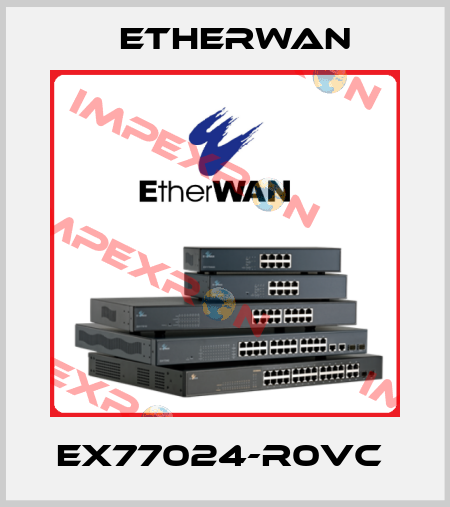 EX77024-R0VC  Etherwan