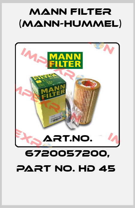 Art.No. 6720057200, Part No. HD 45  Mann Filter (Mann-Hummel)