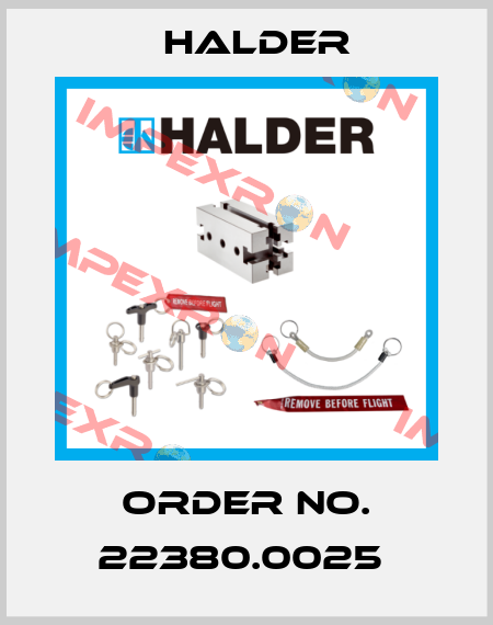 Order No. 22380.0025  Halder