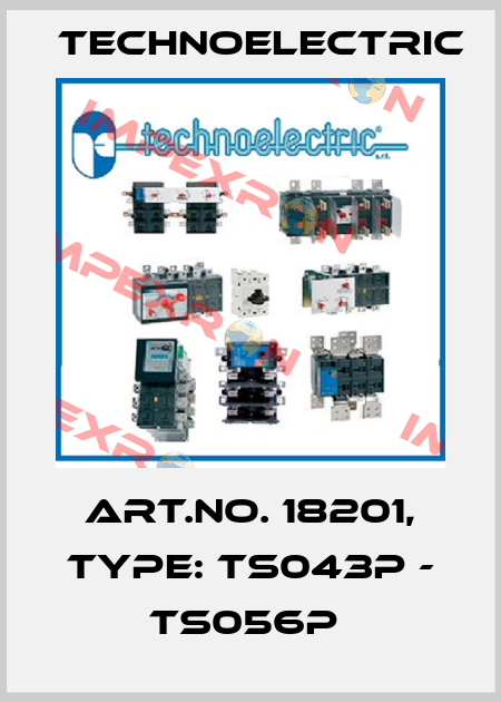 Art.No. 18201, Type: TS043P - TS056P  Technoelectric
