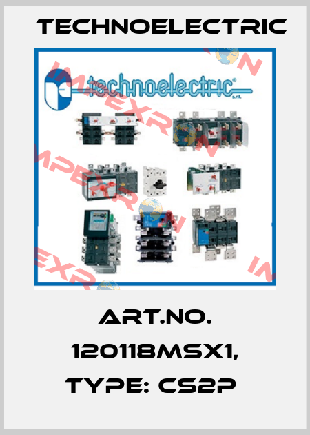 Art.No. 120118MSX1, Type: CS2P  Technoelectric