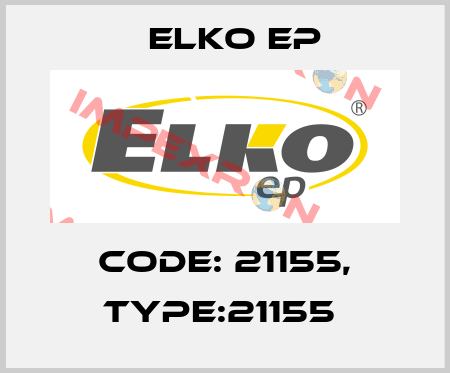 Code: 21155, Type:21155  Elko EP