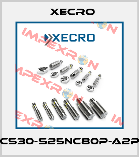CS30-S25NC80P-A2P Xecro