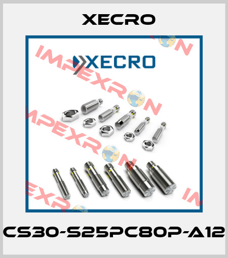 CS30-S25PC80P-A12 Xecro
