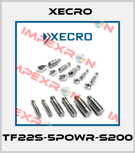 TF22S-5POWR-S200 Xecro
