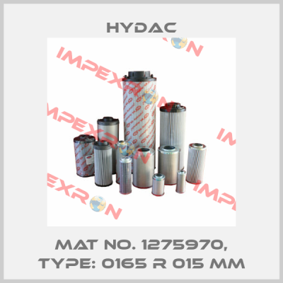 Mat No. 1275970, Type: 0165 R 015 MM Hydac