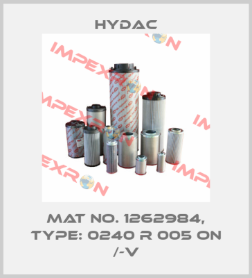 Mat No. 1262984, Type: 0240 R 005 ON /-V Hydac