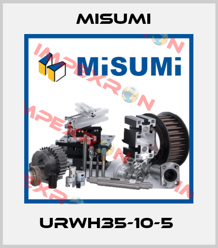 URWH35-10-5  Misumi
