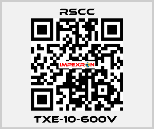 TXE-10-600V  RSCC