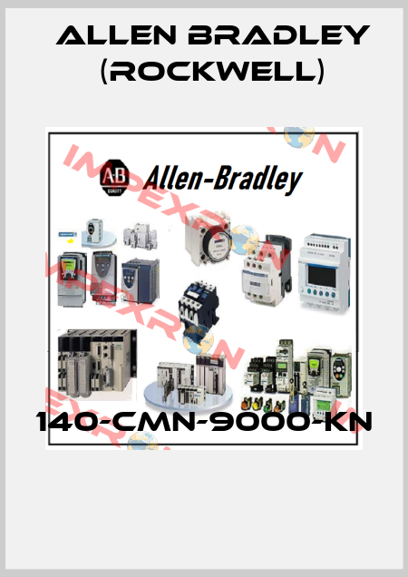 140-CMN-9000-KN  Allen Bradley (Rockwell)