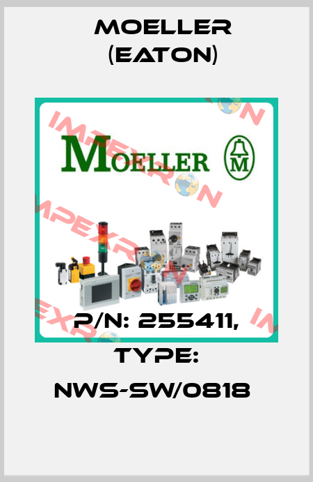 P/N: 255411, Type: NWS-SW/0818  Moeller (Eaton)