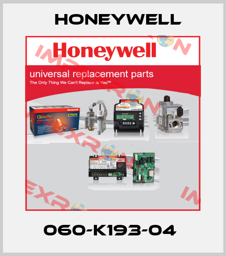 060-K193-04  Honeywell