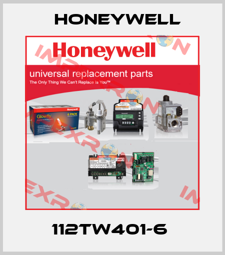 112TW401-6  Honeywell
