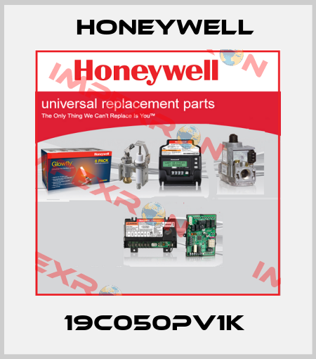 19C050PV1K  Honeywell