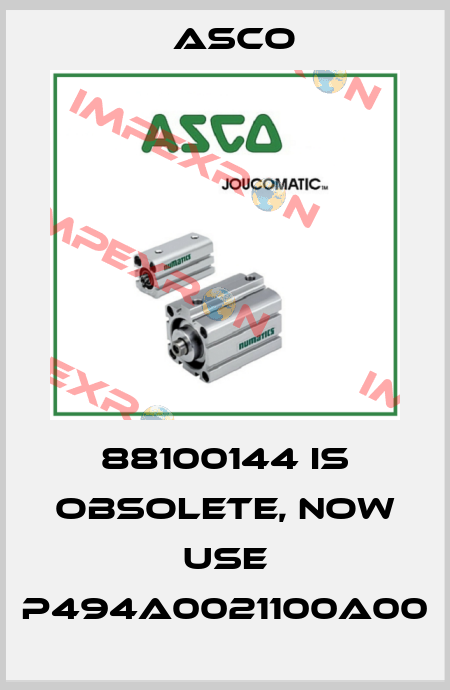 88100144 is obsolete, now use P494A0021100A00 Asco