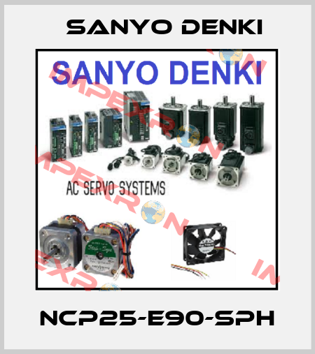 NCP25-E90-SPH Sanyo Denki