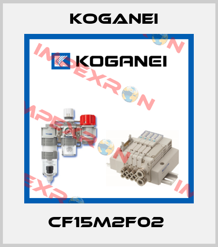 CF15M2F02  Koganei