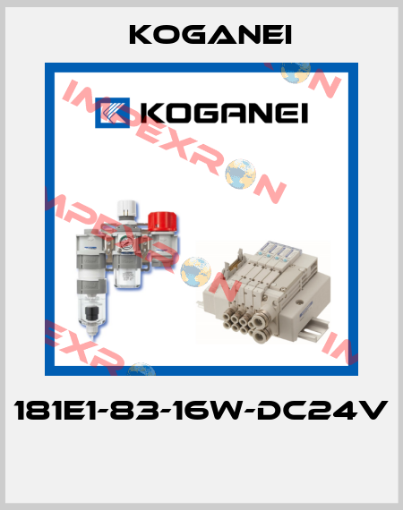 181E1-83-16W-DC24V  Koganei