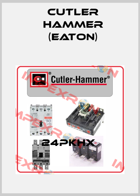 24PKHX  Cutler Hammer (Eaton)