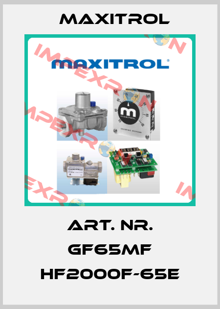 ART. NR. GF65MF HF2000F-65E Maxitrol