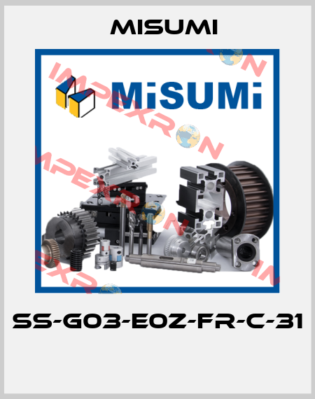 SS-G03-E0Z-FR-C-31  Misumi