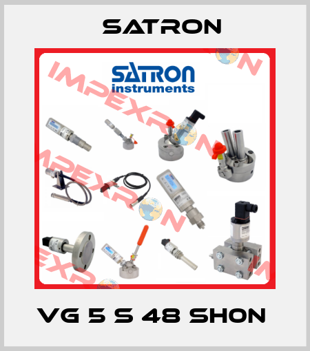 VG 5 S 48 SH0N  Satron