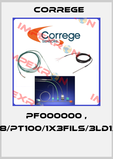 PF000000 , EX17..../PS4/18/PT100/1X3FILS/3LD135704/5000  Correge