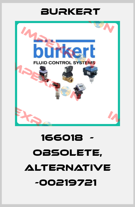 166018  - obsolete, alternative -00219721  Burkert