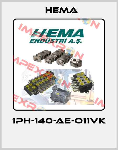 1PH-140-AE-O11VK  Hema