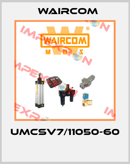 UMCSV7/11050-60  Waircom