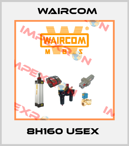 8H160 USEX  Waircom