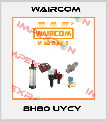 8H80 UYCY  Waircom