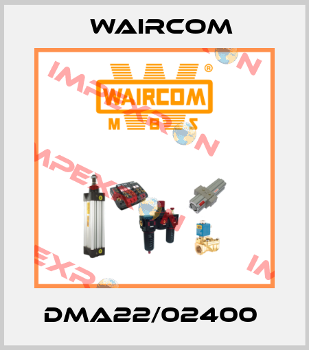 DMA22/02400  Waircom
