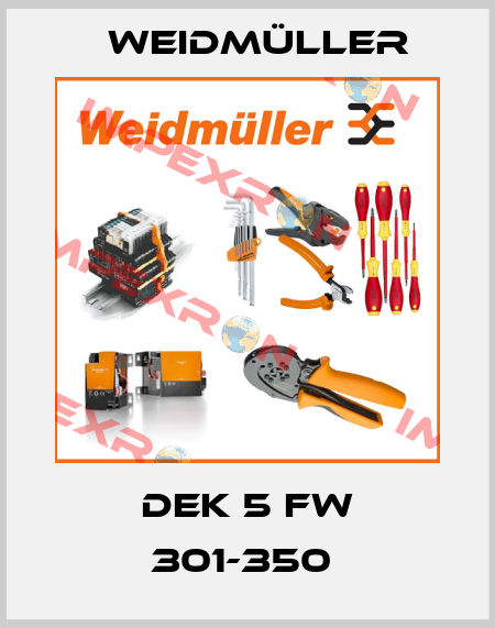 DEK 5 FW 301-350  Weidmüller