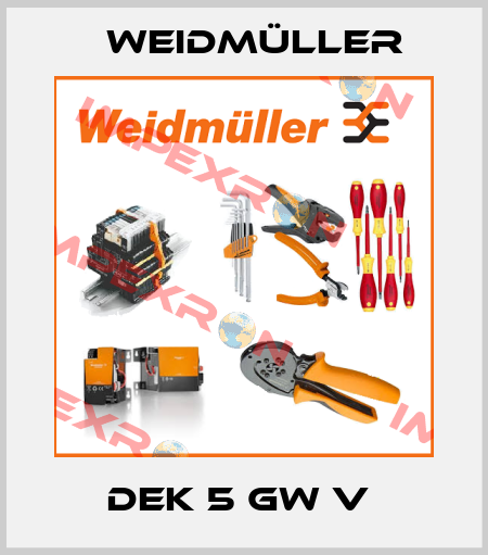 DEK 5 GW V  Weidmüller