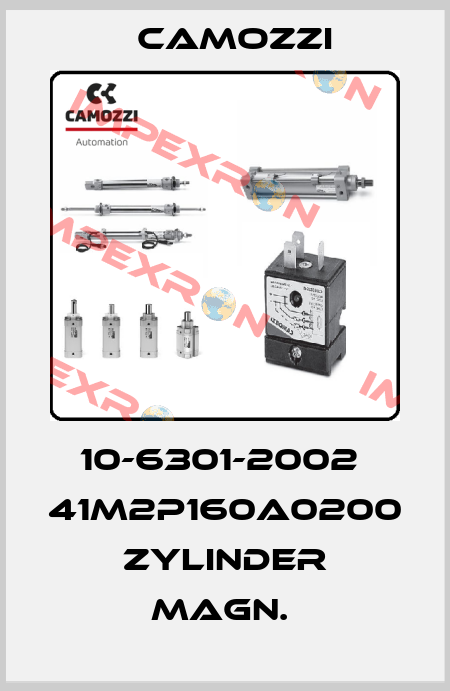 10-6301-2002  41M2P160A0200   ZYLINDER MAGN.  Camozzi
