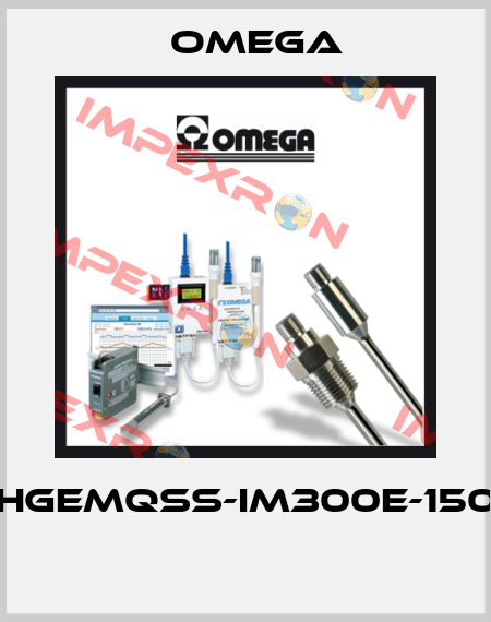HGEMQSS-IM300E-150  Omega