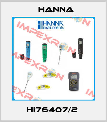 HI76407/2  Hanna