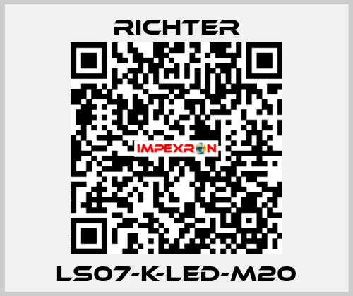 LS07-K-LED-M20 RICHTER