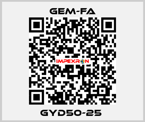 GYD50-25  Gem-Fa