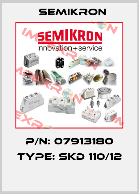 P/N: 07913180 Type: SKD 110/12  Semikron