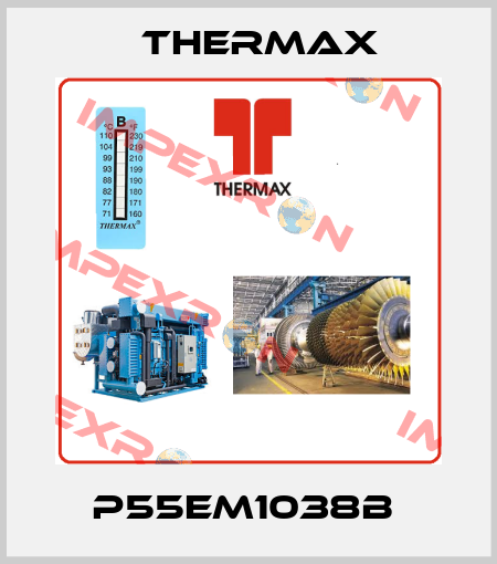 P55EM1038B  Thermax
