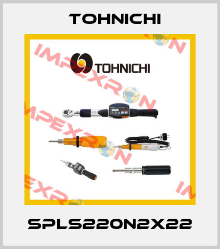 SPLS220N2X22 Tohnichi